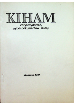 Kiham Zarys wydarzeń wybór dokumentów i relacji