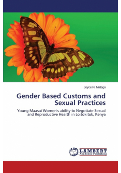 Gender Based Customs and Sexual Practices
