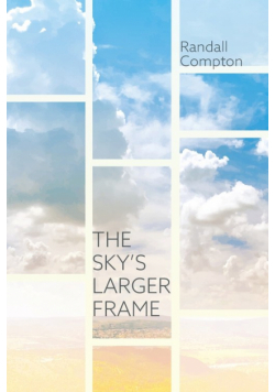 The Sky's Larger Frame