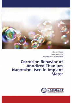 Corrosion Behavior of Anodized Titanium Nanotube Used in Implant Mater