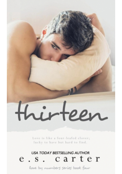 Thirteen