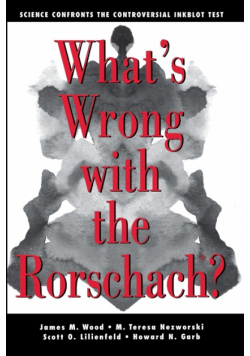 What's Wrong with the Rorschach