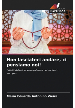 Non lasciateci andare, ci pensiamo noi!