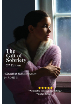 The Gift of Sobriety
