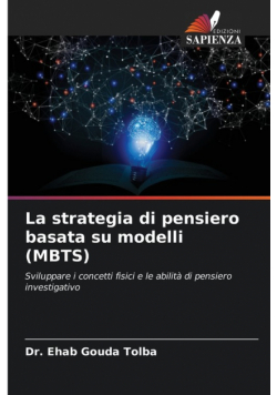 La strategia di pensiero basata su modelli (MBTS)