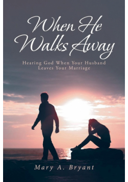 When He Walks Away