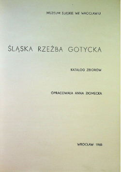 Śląska rzeźba gotycka
