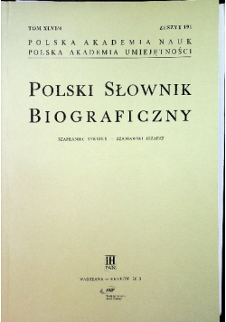 Polski Słownik Biograficzny Tom XLVI / 4 Zeszyt 191