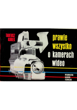 Prawie wszystko o kamerach wideo