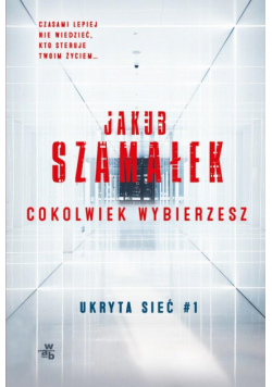 Ukryta sieć. Cokolwiek wybierzesz Pocket