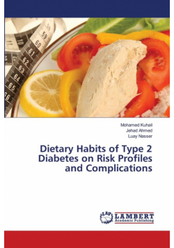 Dietary Habits of Type 2 Diabetes on Risk Profiles and Complications