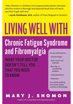 Living Well with Chronic Fatigue Syndrome and Fibromyalgia