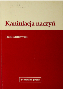 Kaniulacja naczyń