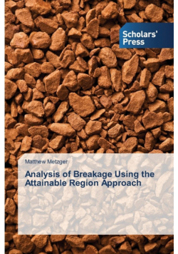Analysis of Breakage Using the Attainable Region Approach