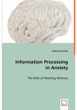 Information Processing in Anxiety