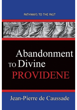 Abandonment To Divine Providence