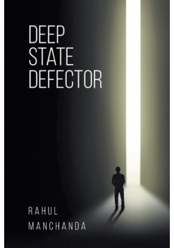 Deep State Defector