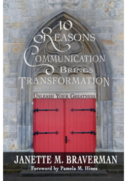 10 Reasons Communication Brings Transformation