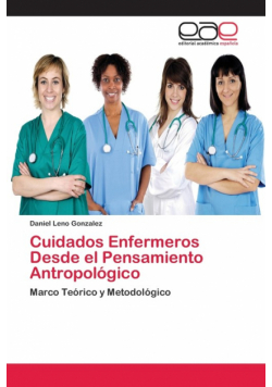 Cuidados Enfermeros Desde el Pensamiento Antropológico