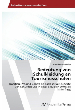 Bedeutung von Schulkleidung an Tourismusschulen