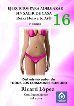 Ejercicios para adelgazar sin salir de casa Reiki Heiwa to Ai ®