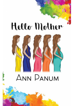 Hello Mother