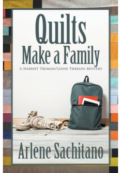 Quilts Make a Family