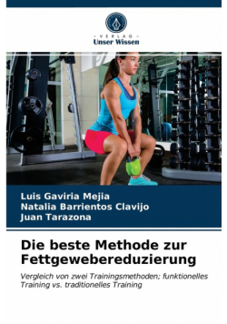 Die beste Methode zur Fettgewebereduzierung