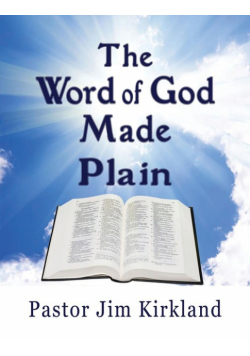 The Word of God Made Plain