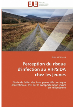 Perception du risque d'infection au vih/sida chez les jeunes