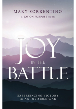 Joy in the Battle