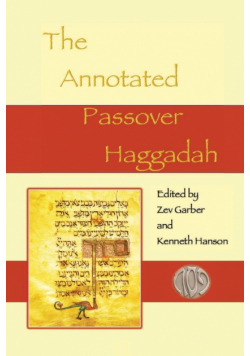 The Annotated Passover Haggadah