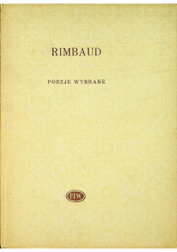 Rimbaud Poezje wybrane