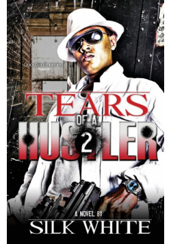Tears of a Hustler PT 2