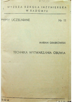 Technika wytwarzania obuwia