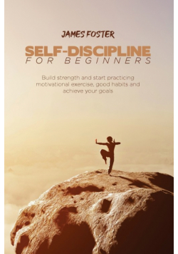 Self-Discipline For Beginners