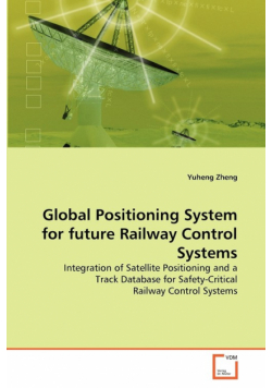 Global Positioning System for future Railway Control Systems