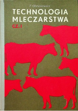 Technologia mleczarstwa Część I