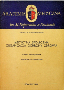 Medycyna społeczna organizacja ochrony zdrowia