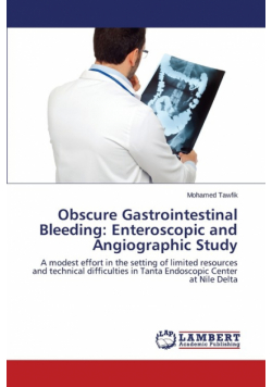 Obscure Gastrointestinal Bleeding