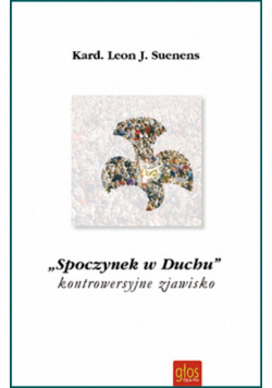 Spoczynek w Duchu kontrowersyjne zjawisko