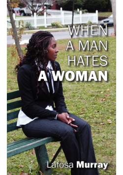 When a Man Hates a Woman