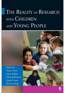 The Reality of Research with Children and Young People