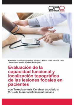 Evaluación de la capacidad funcional y localización topográfica de las lesiones focales en pacientes