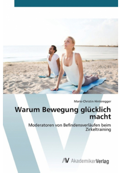 Warum Bewegung glücklich macht