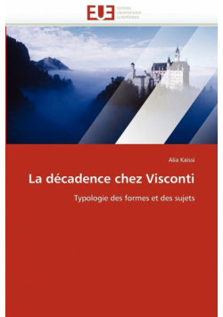 La décadence chez visconti