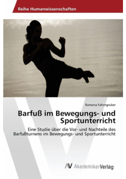 Barfuß im Bewegungs- und Sportunterricht