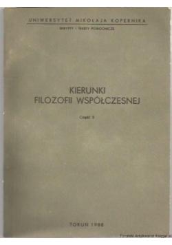 Kierunki Filozofii współczesnej Część  II