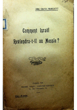 Comment Israel Reviendratil au Messie 1924 r.