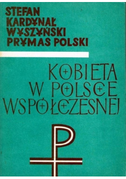 Kobieta w Polsce współczesnej